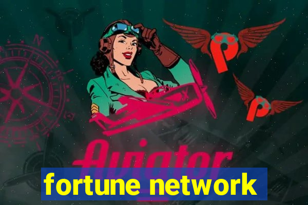 fortune network