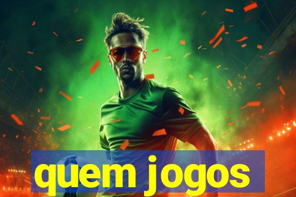 quem jogos