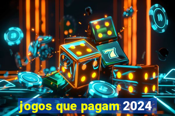 jogos que pagam 2024