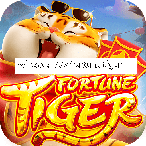 winzada 777 fortune tiger