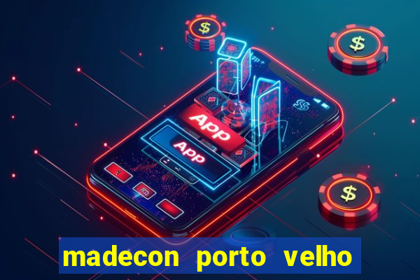 madecon porto velho trabalhe conosco