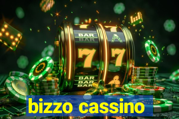 bizzo cassino