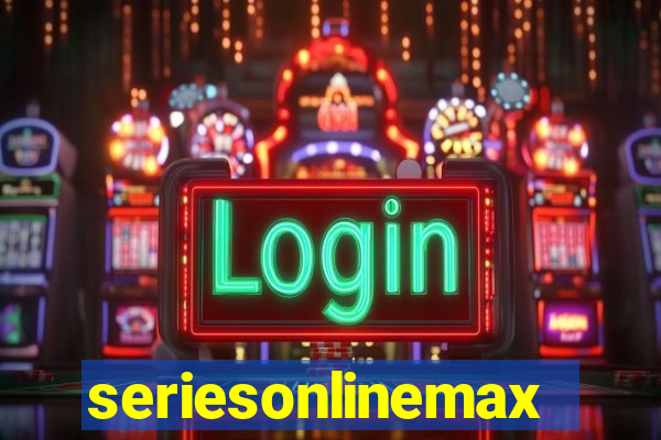 seriesonlinemax