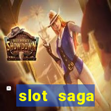 slot  saga