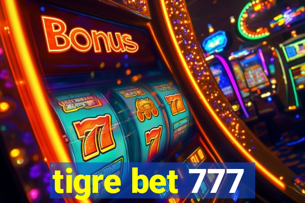 tigre bet 777