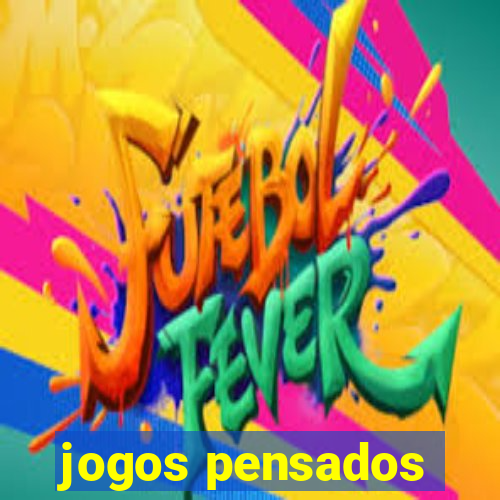 jogos pensados