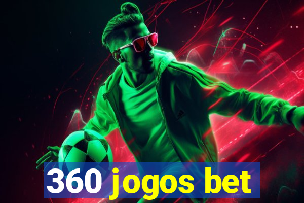 360 jogos bet