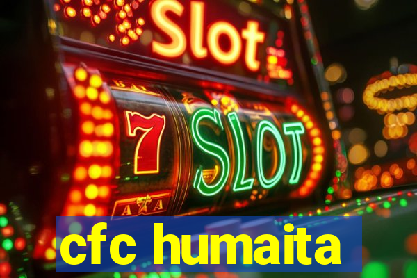 cfc humaita