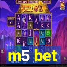 m5 bet