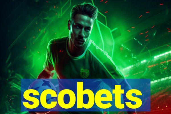 scobets