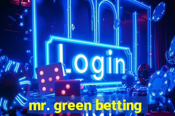 mr. green betting