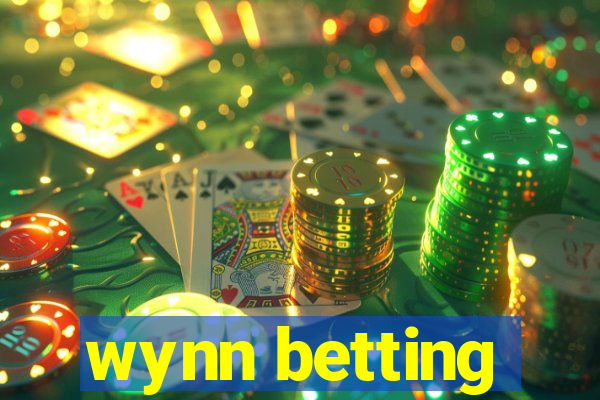 wynn betting