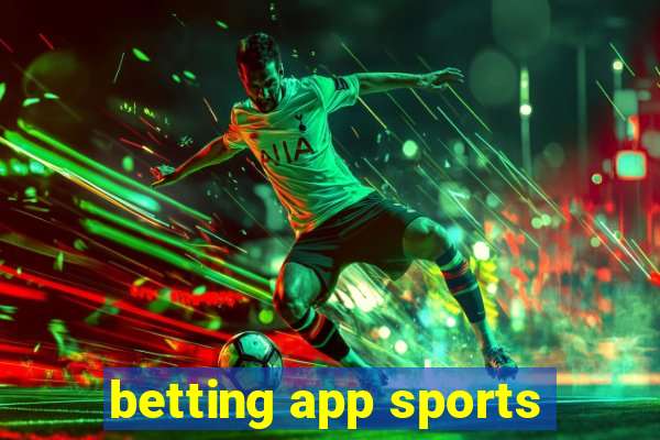 betting app sports