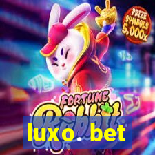 luxo. bet