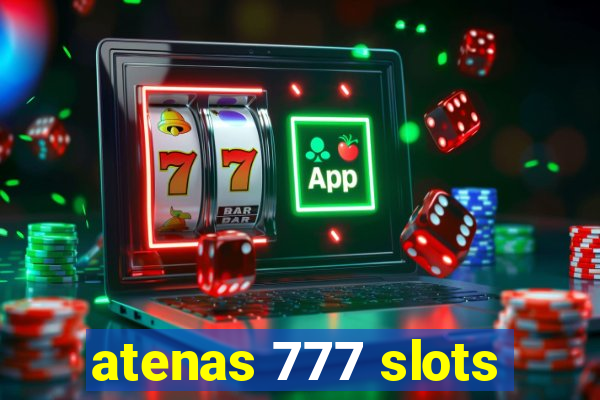 atenas 777 slots