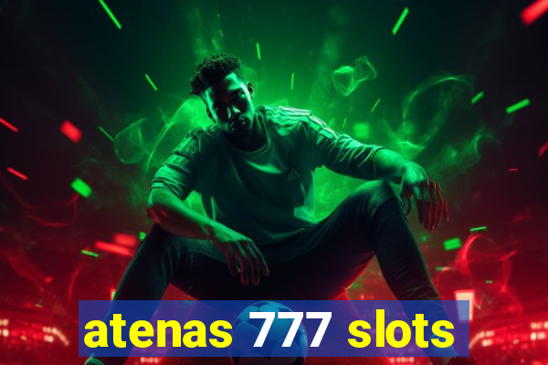 atenas 777 slots