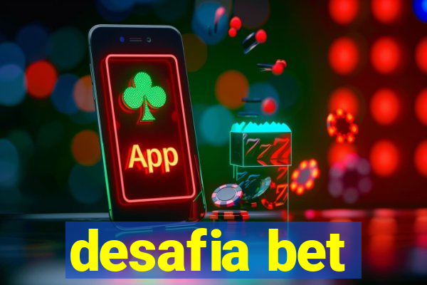 desafia bet