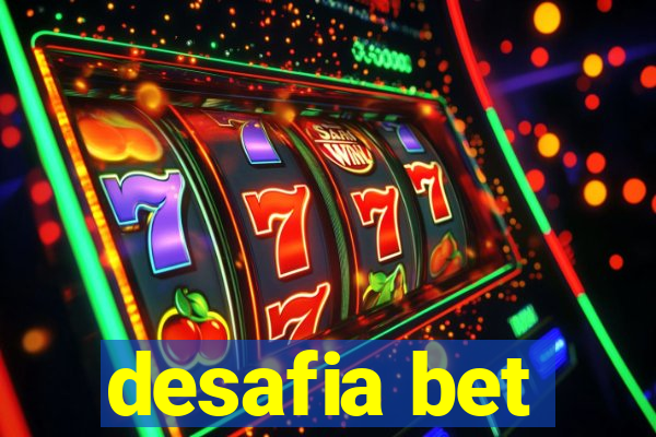 desafia bet