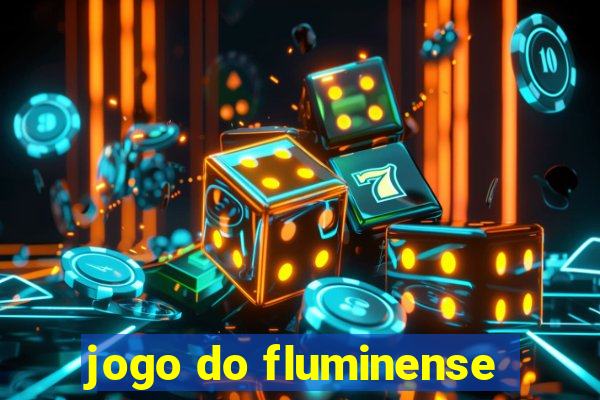 jogo do fluminense