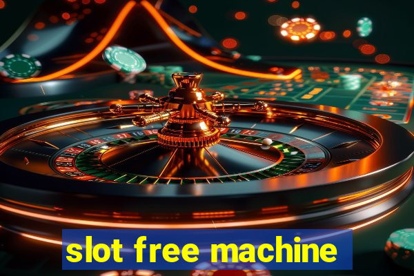 slot free machine