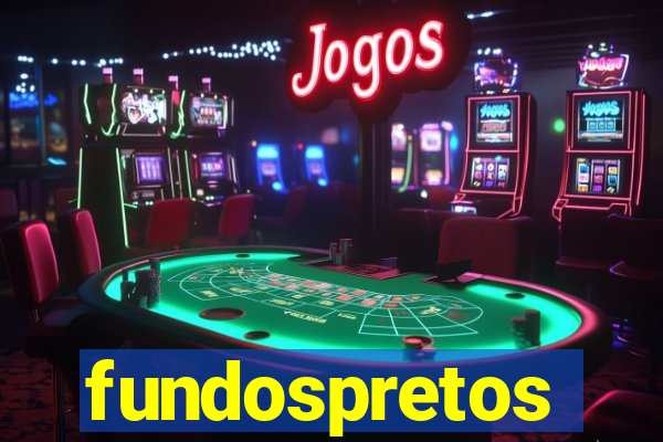 fundospretos