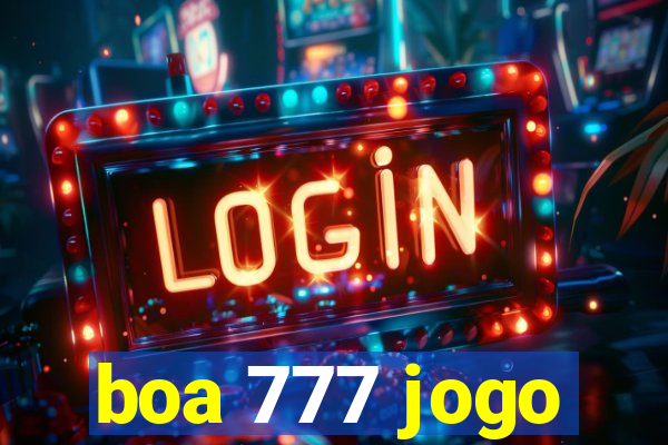 boa 777 jogo