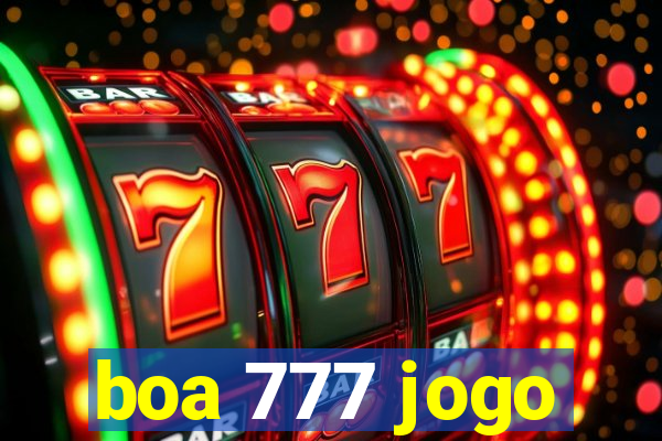 boa 777 jogo