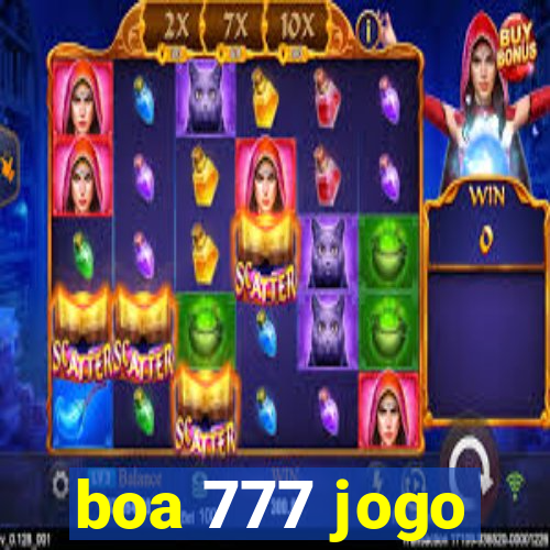 boa 777 jogo