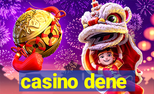 casino dene