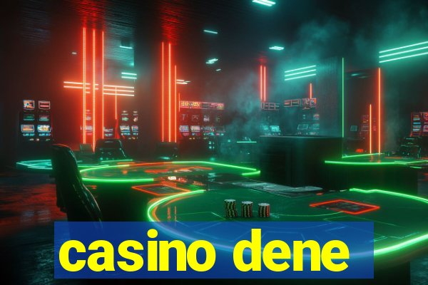 casino dene