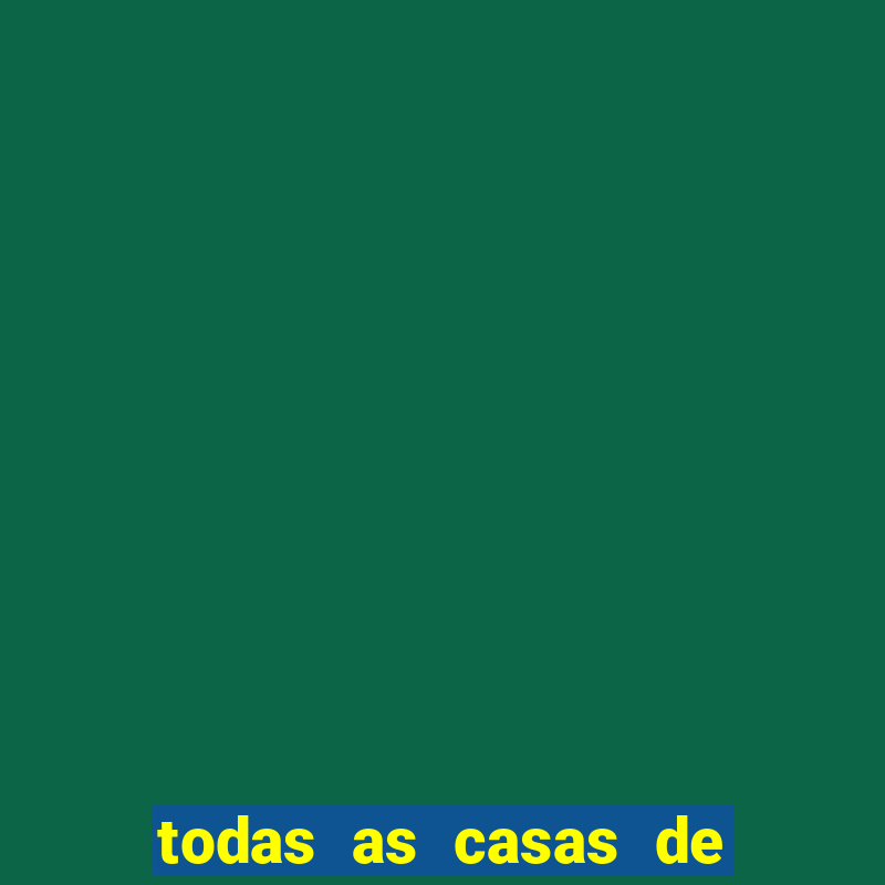 todas as casas de apostas do brasil