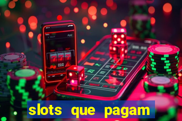 slots que pagam sem depósito