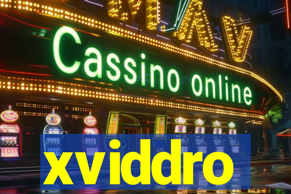 xviddro