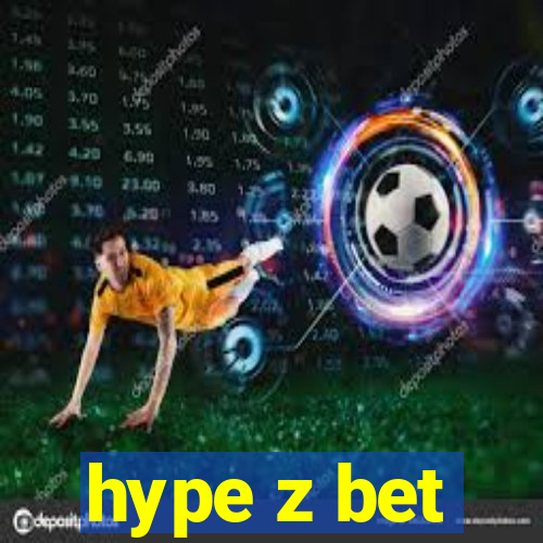 hype z bet