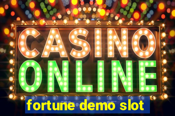 fortune demo slot