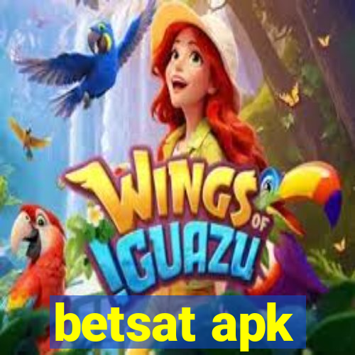 betsat apk