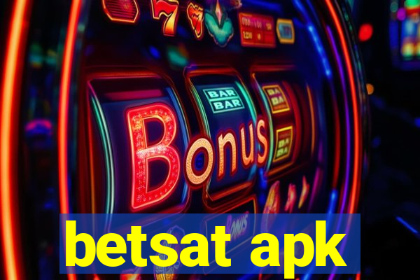 betsat apk