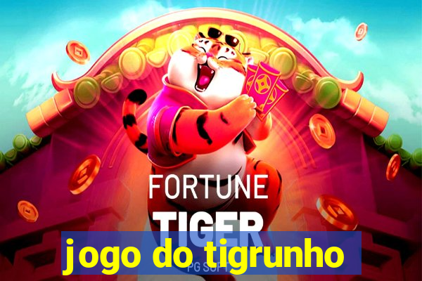 jogo do tigrunho