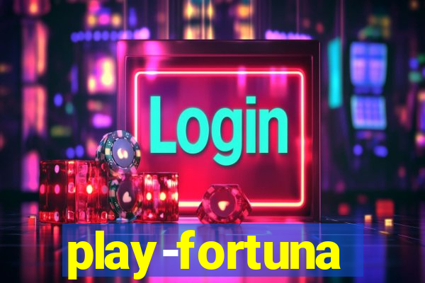 play-fortuna