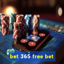 bet 365 free bet