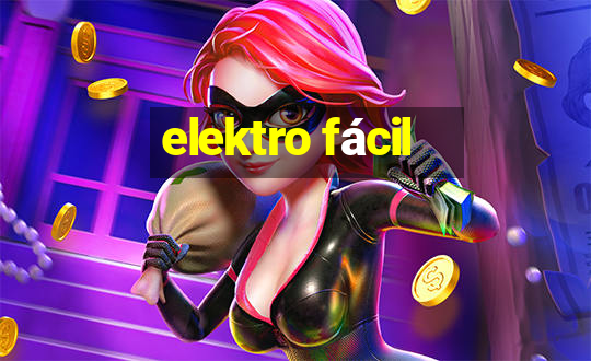 elektro fácil