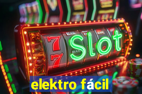 elektro fácil