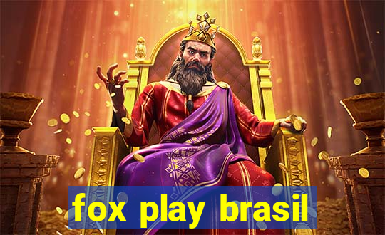 fox play brasil