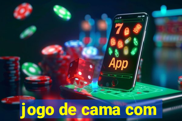 jogo de cama com