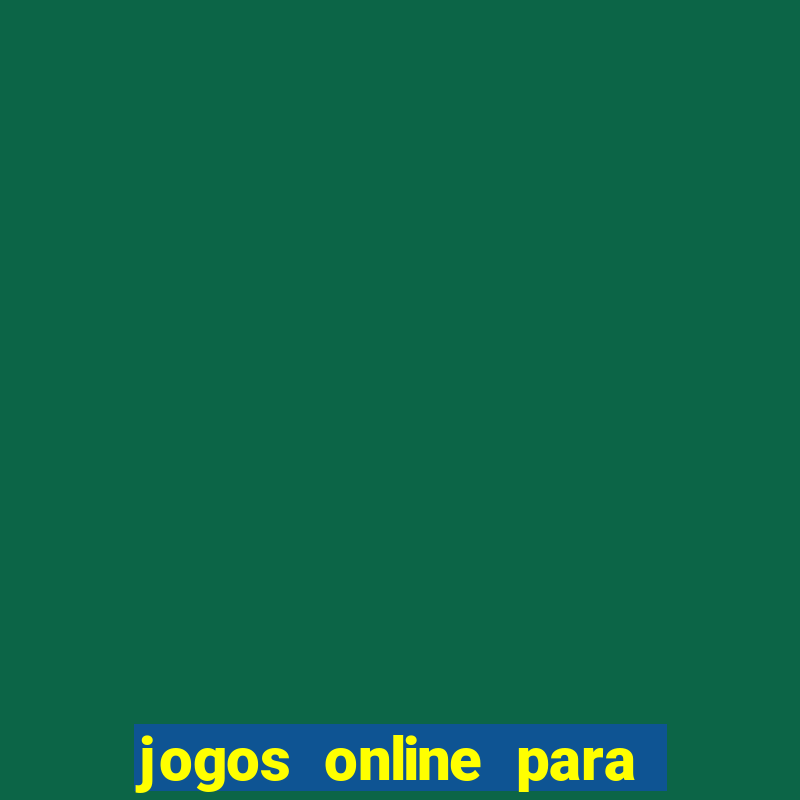 jogos online para ganhar dinheiro de verdade sem depósito