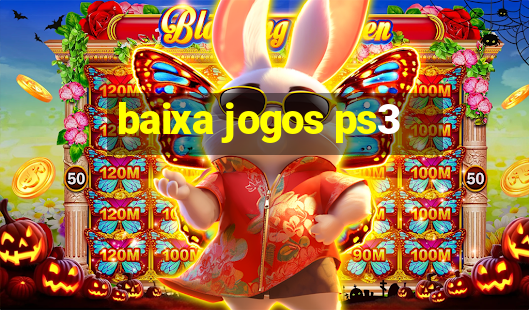 baixa jogos ps3