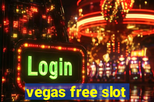 vegas free slot