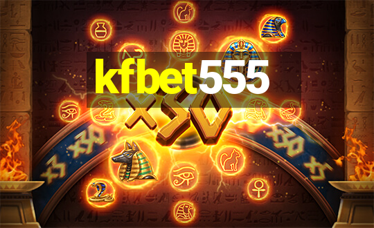 kfbet555