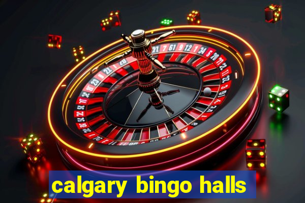 calgary bingo halls