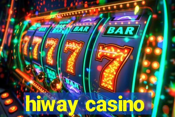 hiway casino